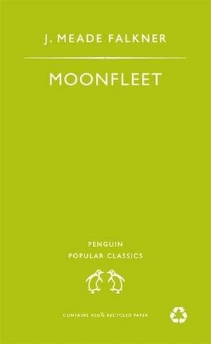 Moonfleet by John Meade Falkner