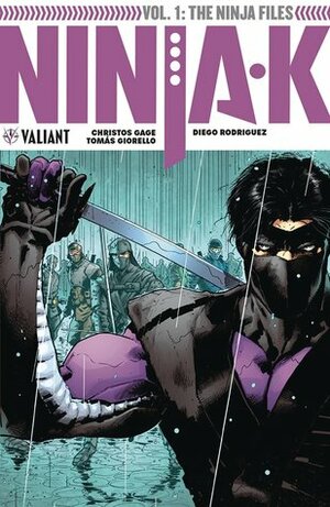 Ninja-k Vol. 1: The Ninja Files Vol. 1 by Juan José Ryp, Tomás Giorello, Christos Gage, Diego Rodríguez, Ariel Olivetti, Andrew Dalhouse, Trevor Hairsine