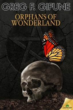 Orphans of Wonderland by Greg F. Gifune