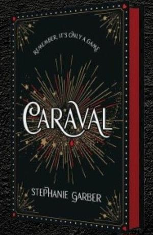 Caraval by Stephanie Garber