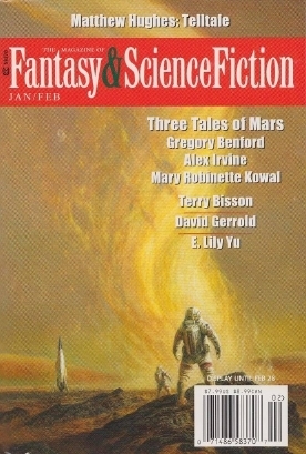 The Magazine of Fantasy & Science Fiction, January/February 2016 (The Magazine of Fantasy & Science Fiction, #723) by Betsy James, Leo Vladimirsky, E. Lily Yu, Mary Robinette Kowal, David Gerrold, Alex Irvine, Albert E. Cowdrey, Terry Bisson, C.C. Finlay, Nick Wolven, Matthew Hughes