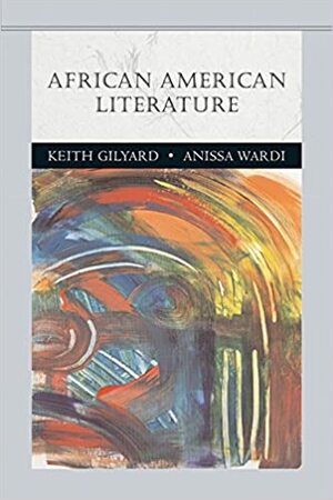 African American Literature by Keith Gilyard