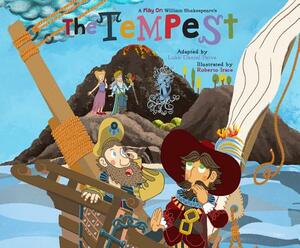 The Tempest: A Play on Shakespeare by William Shakespeare, Luke Daniel Paiva