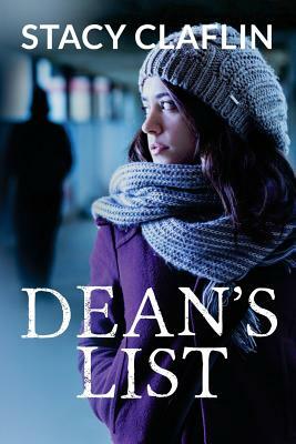 Dean's List by Stacy Claflin