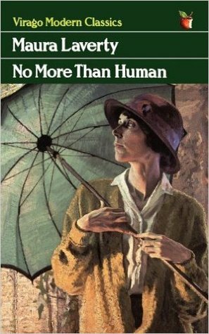No More Than Human by Maura Laverty