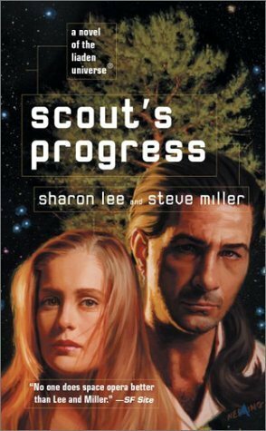 Scout's Progress by Steve Miller, Sharon Lee