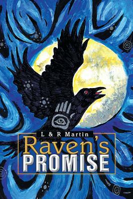 Raven's Promise by R. Martin, L.
