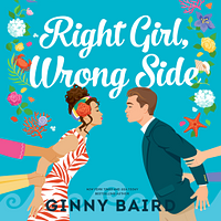 Right Girl, Wrong Side by Ginny Baird