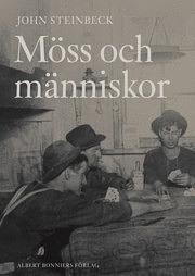 Möss och människor by John Steinbeck