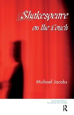 Shakespeare on the Couch by Michael Jacobs