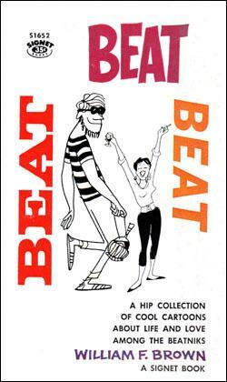 Beat Beat Beat by William F. Brown