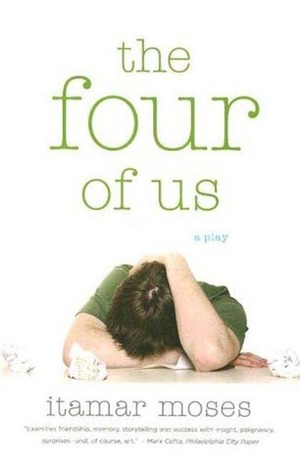 The Four of Us by Itamar Moses