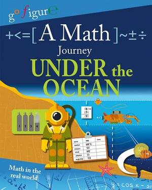 A Math Journey Under the Ocean by Hilary Koll