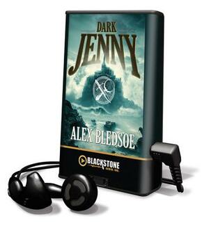 Dark Jenny by Alex Bledsoe
