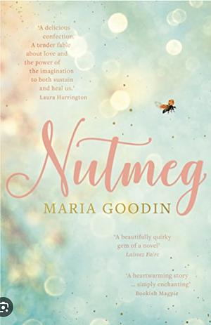 Nutmeg by Maria Goodin