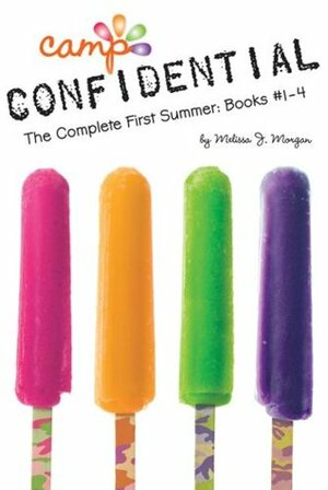 The Complete First Summer: Books #1-4 by Melissa J. Morgan