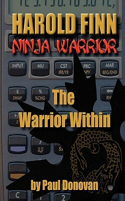 Harold Finn - Ninja Warrior "The Warrior Within" by Paul Donovan