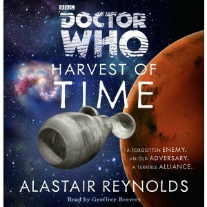 Doctor Who: Harvest of Time: Unabridged Doctor Who Novel Featuring the Third Doctor by Alastair Reynolds, Geoffrey Beevers