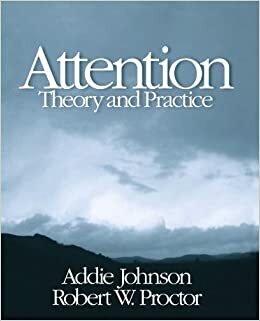 Atención Teoría y Práctica by Robert W. Procter, Addie Johnson