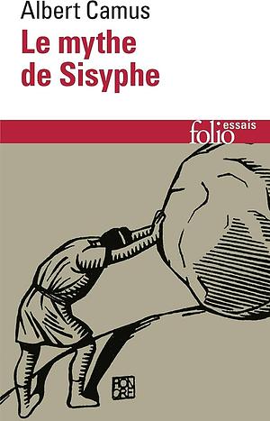 Le Mythe de Sisyphe by Albert Camus
