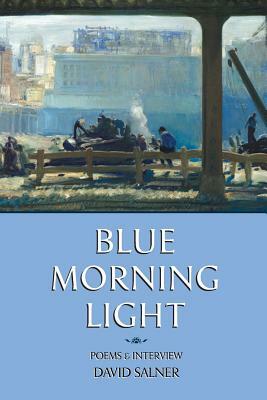 Blue Morning Light by David Salner