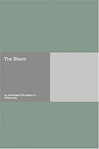 The Storm by Aleksandr Ostrovsky