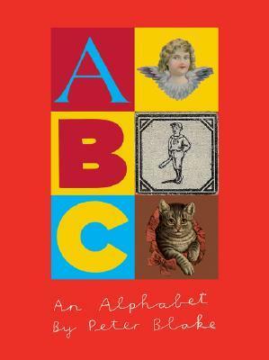 An Alphabet by Peter Blake by Peter Blake