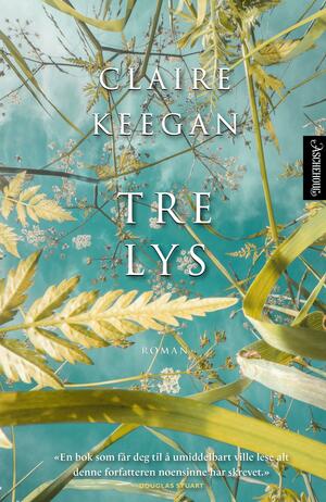 Tre lys by Claire Keegan