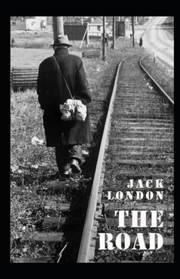 The Road Illustrated by Jack London