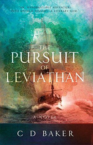 The Pursuit of Leviathan by C. Baker