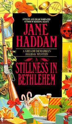 A Stillness in Bethlehem by Jane Haddam