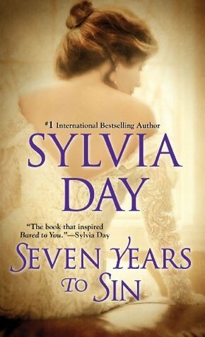 Seven Years to Sin by Sylvia Day