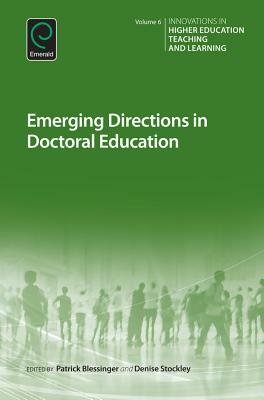 Emerging Directions in Doctoral Education by 