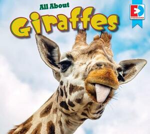 All about Giraffes by Katie Gillespie