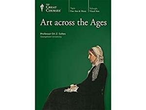 Art Across the Ages by Ori Z. Soltes