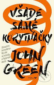 Všade samé korytnačky by John Green