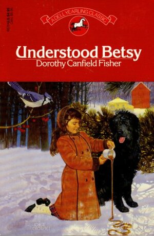 Understood Betsy by Dorothy Canfield Fisher