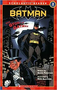 Batman #8: The Story Of Batman by Scott Peterson