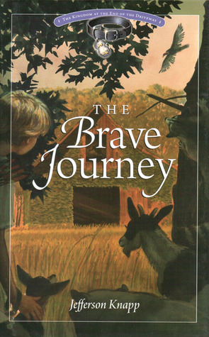 The Brave Journey by Tim Ladwig, Jefferson Knapp