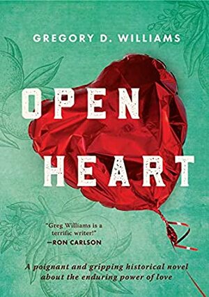 Open Heart by Gregory Williams