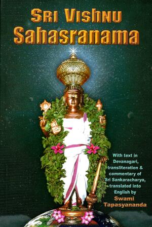 Sri Visnu Sahasranam Stotram by Tapasyananda