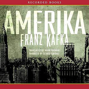 Amerika: The Missing Person: A New Translation, Based on the Restored Text by Franz Kafka, Franz Kafka