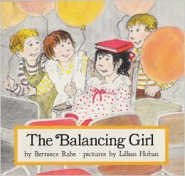 The Balancing Girl by Lillian Hoban, Berniece Rabe