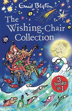 The Wishing Chair Collection by Enid Blyton