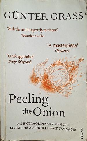 Peeling the Onion by Günter Grass