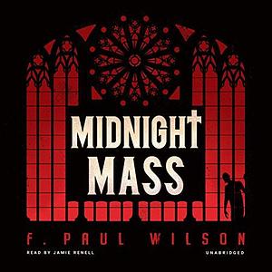 Midnight Mass by F. Paul Wilson