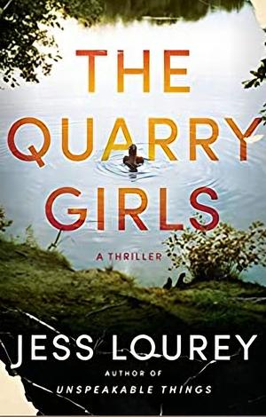 The Quarry Girls  by Jess Lourey