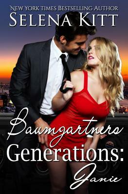 Baumgartner Generations: Janie by Selena Kitt