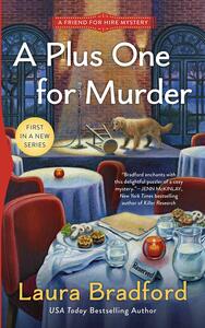 A Plus One for Murder by Laura Bradford