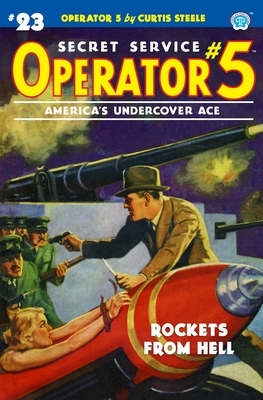 Operator 5 #23: Rockets From Hell by Emile C. Tepperman